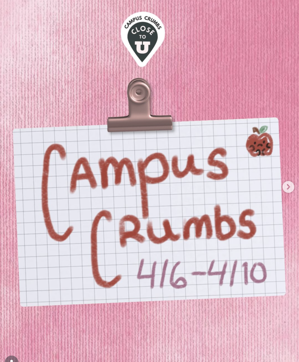 Campus Crumbs Week of 4/6